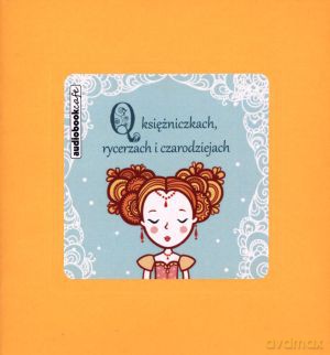 O księżniczkach, rycerzach i czarodziejach. Książka audio CD MP3 [KSIĄŻKA]