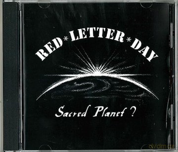 Red Letter Day: Sacred Planet [CD]