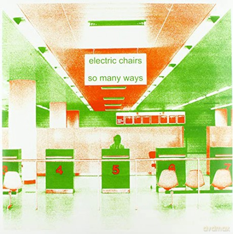 Electric Chairs: So Many Ways [Winyl]