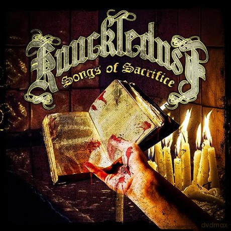 Knuckledust: Songs Of Sacrifice [CD]