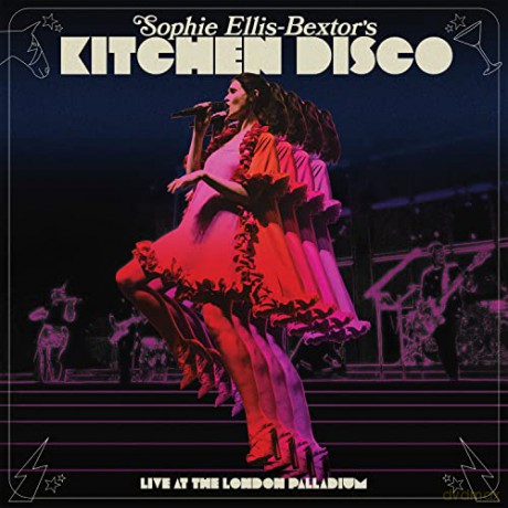 Sophie Ellis-Bextor: Sophie Ellis-Bextors Kitchen Disco - Live At The London Palladium [2CD]