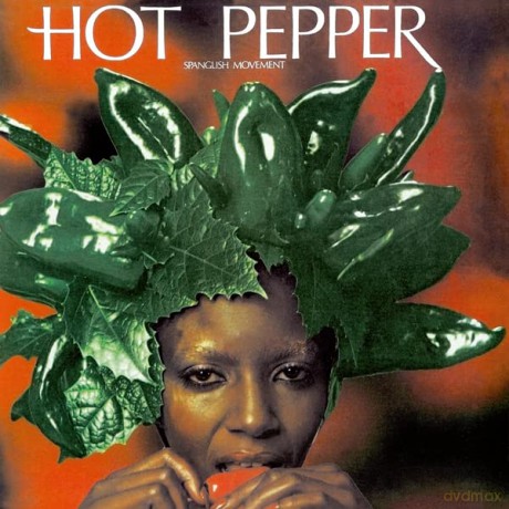 Hot Pepper: Spanish Movement [Winyl]