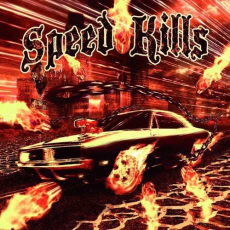 Speed Kills: Speed Kills [CD]