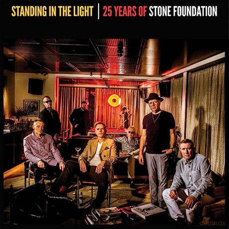 Stone Foundation: Standing In The Light - 25 Years Of Stone Foundation [2CD]