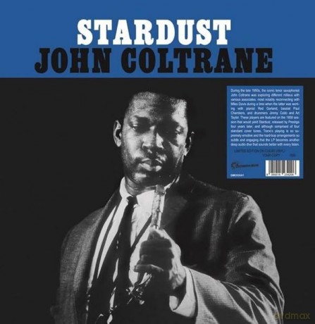 John Coltrane: Stardust (Numbered) (Clear) [Winyl]