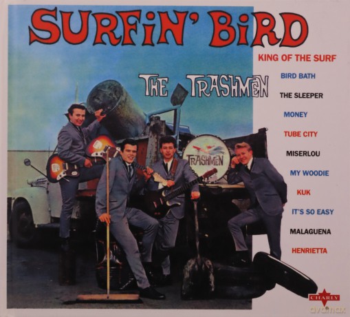 Trashmen: Surfin Bird [CD]