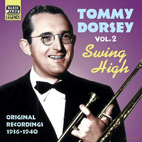 Tommy Dorsey: Swing High [CD]