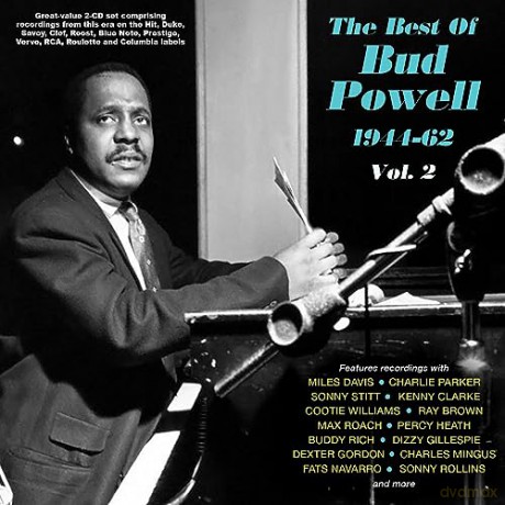 Bud Powell: The Best Of Bud Powell 1944-62 Vol. 2 [2CD]