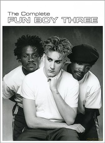 Fun Boy Three: The Complete Fun Boy Three [6CD]