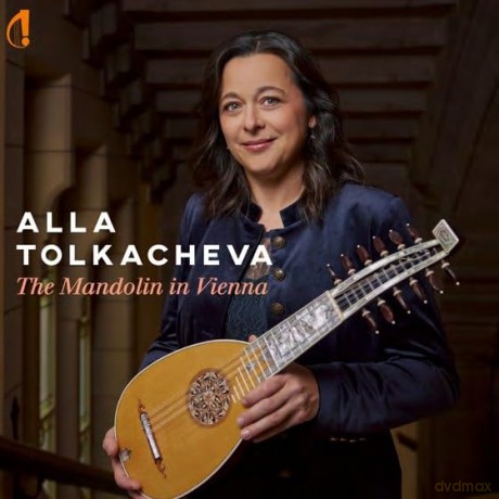 Alla Tolkacheva: The Mandolin In Vienna [CD]