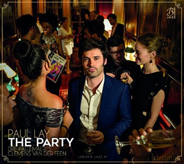Paul Lay: The Party [CD]