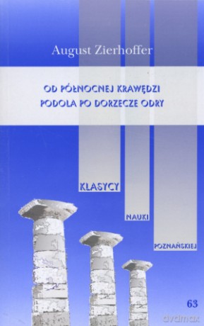 Od północnej krawędzi Podpola po dorzecze Odry - August Zierhoffer [KSIĄŻKA]