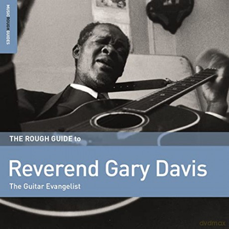 Reverend Gary Davis: The Rough Guide To Reverend Gary Davis: The Guitar Evangelist [Winyl]