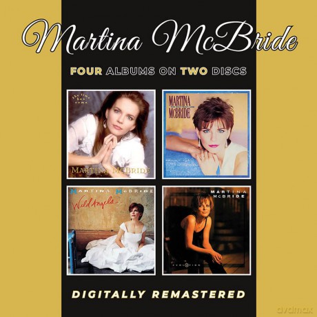 Martina Mcbride: The Time Has Come / The Way That I Am / Wild Angels / Evolution [CD]