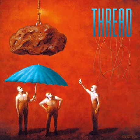 Thread: Thread [2CD]