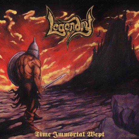 Legendry: Time Immortal Wept [CD]