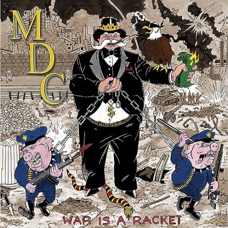 Mdc: War Is A Racket [Winyl]