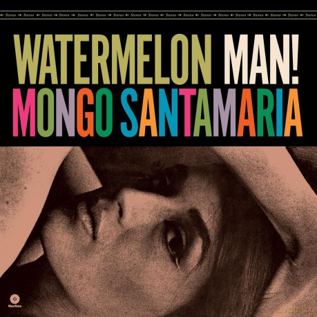 Mongo Santamaria: Watermelon Man! (+1 Bonus Track) (Limited) [Winyl]