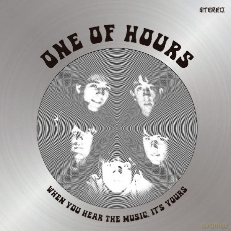 One Of Hours: When You Hear The Music. Its Yours [Winyl]