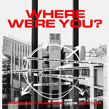 Where Were You - Independent Music From Leeds (1978-1989) (Clamshell) [3CD]