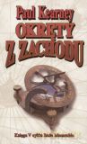 Okręty z zachodu. Księga V cyklu Boże Monarchie - Paul Kearney [KSIĄŻKA]