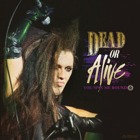 Dead Or Alive: You Spin Me Round (Like A Record) [Winyl]