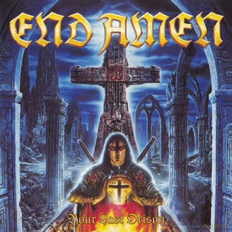 End Amen: Your Last Orison [CD]