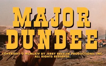 Major Dundee [Blu-Ray]