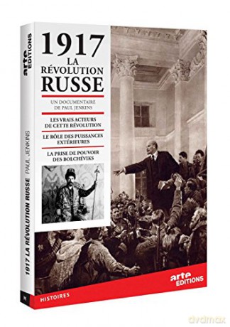 1917, la révolution Russe