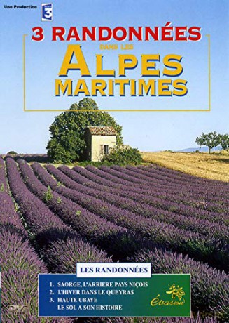3 randonnées dans Les Alpes Maritimes