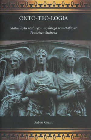 Onto-teo-logia - Robert Goczał [KSIĄŻKA]