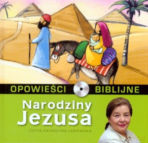 Opowieści biblijne. Tom 1. Narodziny Jezusa (książka + CD) [KSIĄŻKA]
