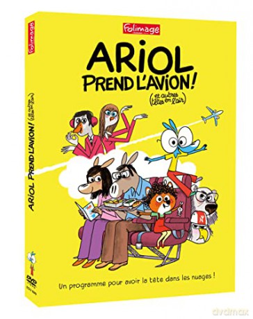 Ariol Prend l'avion (et Autres tetes en l'air)