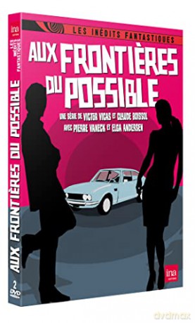Aux frontieres du Possible