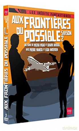 Aux frontieres du possible saison 2