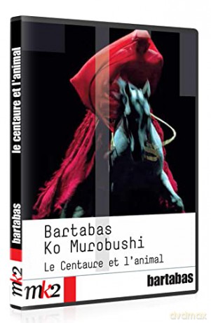 Bartabas/KO Murobushi-Le centaure et l'animal