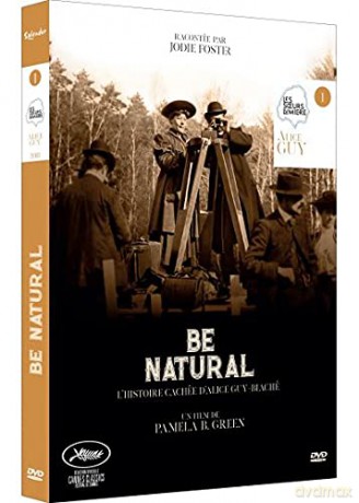 Be Natural: The Untold Story of Alice Guy-Blaché (Bądź sobą, czyli nieopowiedziana historia Alice Guy-Blaché) [DVD]
