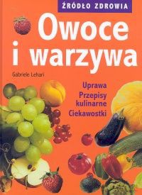 Owoce i warzywa [KSIĄŻKA]