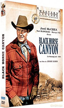 Black Horse Canyon (Le défilé sauvage) (Édition Spéciale)