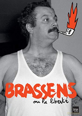 Brassens ou la liberté
