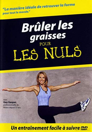 Bruler Les Graisses pour Les Nuls
