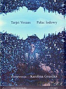 Pałac lodowy. Książka audio - Tarjei Vessas [KSIĄŻKA]
