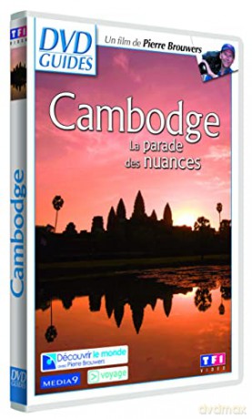 Cambodge-Le Royaume des Nuances