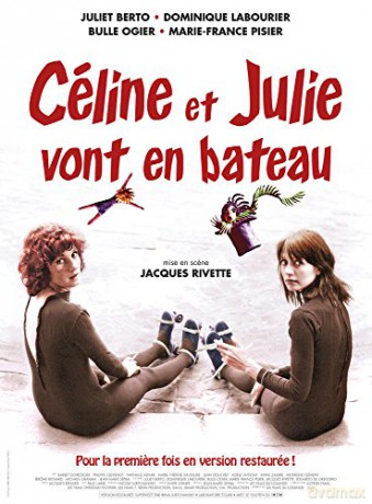 Céline et Julie Vont en Bateau (Version Restaurée)