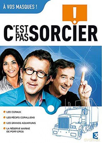 C'est Pas Sorcier-A Vos Masques