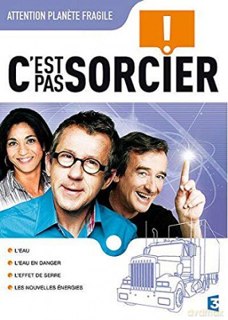 C'est Pas Sorcier-Attention, planete Fragile