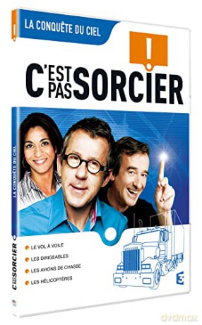 C'est Pas Sorcier-La conquete du Ciel