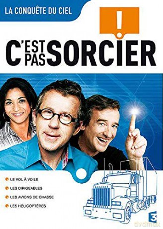 C'est Pas Sorcier-La conquete du Ciel