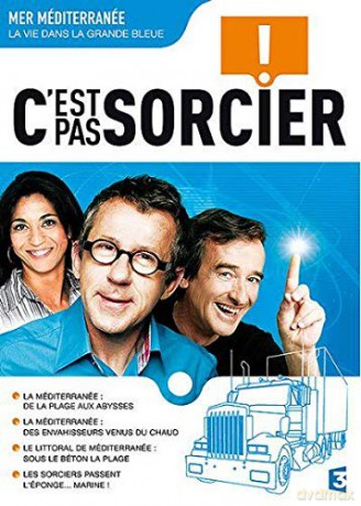 C'est Pas Sorcier-Mer Méditerranée, la Vie dans la Grande Bleue
