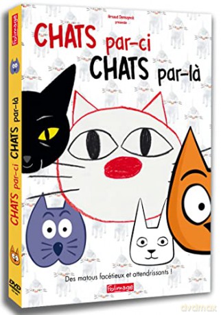 Chats par-ci, Chats par-la